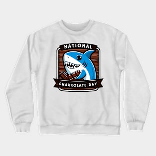 National Sharkolate Day Crewneck Sweatshirt